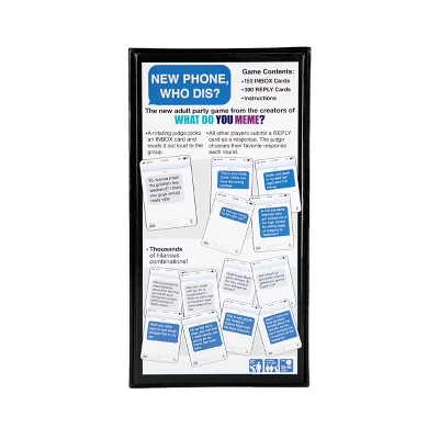 New Phone Who Dis? Game By What Do You Meme? 1 New Phone Who Dis? Game By What Do You Meme?